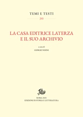 Capitolo, Gli archivi editoriali tra strategie industriali e strategie culturali, Edizioni di storia e letteratura
