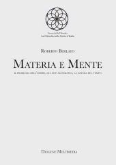E-book, Materia e mente : il problema dell'essere, gli enti matematici, la natura del tempo, Diogene multimedia