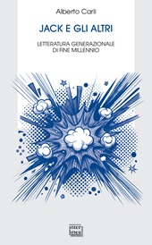 E-book, Jack e gli altri : letteratura generazionale di fine millennio, Interlinea