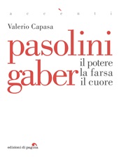 E-book, Pasolini Gaber : il potere, la farsa, il cuore, Edizioni di Pagina