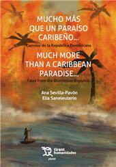 m, Mucho más que un paraíso caribeño... cuentos de la República Dominicana = Much more than a Caribbean paradise... tales from the Dominican Republic, Tirant lo Blanch