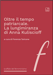 E-book, Oltre il tempo patriarcale : la lungimiranza di Anna Kuliscioff, TAB edizioni