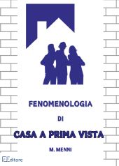 E-book, Fenomenologia di casa a prima vista, Key editore