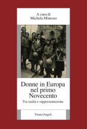 m, Donne in Europa nel primo Novecento : tra realtà e rappresentazione, 