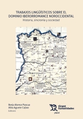 E-book, Trabajos lingüísticos sobre el dominio iberorromance noroccidental : historia, sincronía y sociedad, Tirant lo Blanch