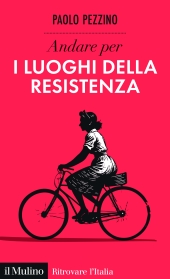 m, Andare per i luoghi della Resistenza, 