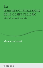 E-book, La transnazionalizzazione della destra radicale : identità, reticoli, pratiche, 