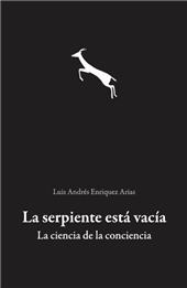 E-book, La serpiente está vacía : la ciencia de la conciencia, Bonilla Artigas Editores