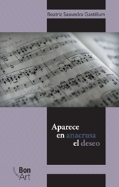 E-book, Aparece en anacrusa el deseo, Bonilla Artigas Editores