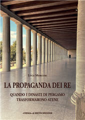 E-book, La propaganda dei re : quando i dinasti di Pergamo trasformarono Atene, "L'Erma" di Bretschneider