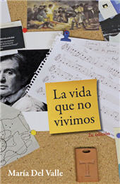 E-book, La vida que no vivimos, Bonilla Artigas Editores