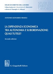 eBook, La dipendenza economica tra autonomia e subordinazione: quali tutele?, Giappichelli editore