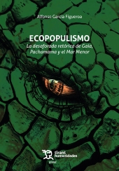m, Ecopopulismo : la desaforada retórica de Gaia, Pachamama y el Mar Menor, Tirant lo Blanch