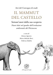 E-book, Il mammut del castello : settant'anni dalla sua scoperta. Nuovi dati nel quadro dell'evoluzione ambientale del Pleistocene, All'insegna del giglio