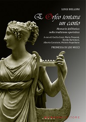 E-book, E Orfeo tentava un canto : memorie dell' Antico nella tradizione operistica, Manzoni editore