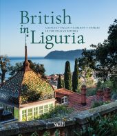 E-book, British in Liguria : castles, villas, gardens, stories in the Italian riviera, Sagep