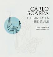 E-book, Carlo Scarpa e le arti alla Biennale : opere e vetri dalla Collezione Gemin /., Sagep