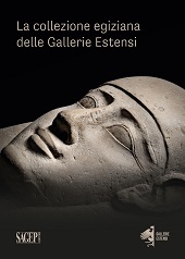 E-book, La collezione egiziana delle Gallerie Estensi, 