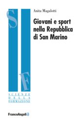 eBook, Giovani e sport nella Repubblica di San Marino, Franco Angeli