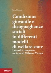 E-book, Condizione giovanile e disuguaglianze sociali in differenti modelli di welfare state : un'analisi comparata tra i casi di Milano e Vienna, 