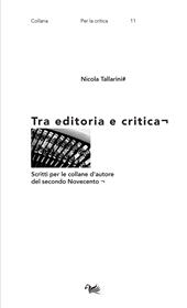 E-book, Tra editoria e critica : scritti per le collane d'autore del secondo Novecento, Aras edizioni