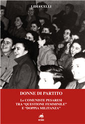 E-book, Donne di partito : le comuniste pesaresi tra "questione femminile" e "doppia militanza", Metauro