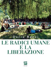 E-book, Le radici umane e la liberazione, Prospettiva
