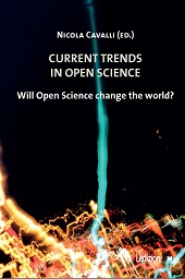 E-book, Current trends in open science : will Open Science change the world?, Ledizioni