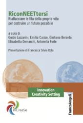 E-book, RiconNEETtersi : riallacciare le fila della propria vita per costruire un futuro possibile, Franco Angeli