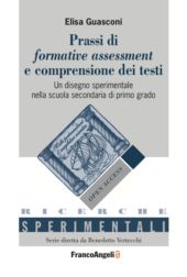 eBook, Prassi di formative assessment e comprensione dei testi : un disegno sperimentale nella scuola secondaria di primo grado, Franco Angeli
