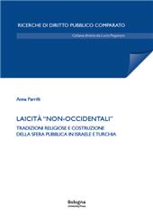 E-book, Laicità non-occidentali : tradizioni religiose e costruzione della sfera pubblica in Israele e Turchia, Bologna University Press