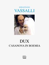 E-book, Dux : Casanova in Boemia /., Interlinea