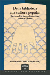 E-book, De la biblioteca a la cultura popular : santos culturales en los ámbitos vascos e ibéricos, Iberoamericana  ; Vervuert