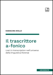 E-book, Il trascrittore a-fonico : lost in transcription nell'universo della linguistica forense, Tab