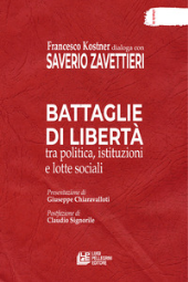E-book, Battaglie di libertà tra politica, istituzioni e lotte sociali, Pellegrini