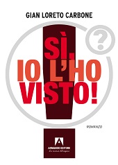 E-book, Sì, io l'ho visto! : chiacchiere, ricordi e storie, Armando