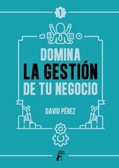 E-book, Domina la gestión de tu negocio, Tébar Flores