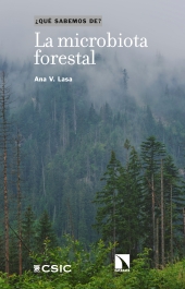 E-book, La microbiota forestal, CSIC, Consejo Superior de Investigaciones Científicas