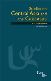 Fascículo, Studies on Central Asia and the Caucasus : Special Issue, 2025, Firenze University Press