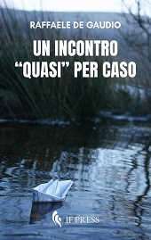 E-book, Un incontro "quasi" per caso, If press