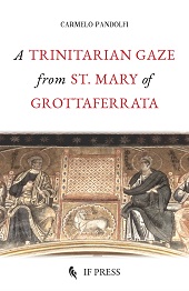 E-book, A Trinitarian gaze from St. Mary of Grottaferrata, If press