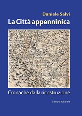 eBook, La città appenninica : cronache dalla ricostruzione, Il lavoro editoriale