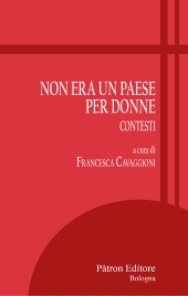 E-book, Non era un paese per donne : contesti, Pàtron