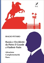 E-book, Russia e Occidente da Pietro il Grande a Vladimir Putin : attrazione, complementarità, paura, WriteUp Site