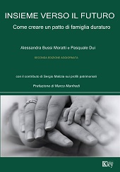 eBook, Insieme verso il futuro : come creare un patto di famiglia duraturo, Key editore