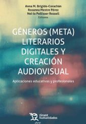 E-book, Géneros (meta)literarios digitales y creación audiovisual : aplicaciones educativas y profesionales, Tirant Humanidades