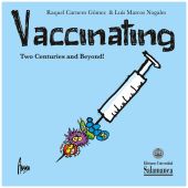 E-book, Vaccinating : two centuries and beyond, Ediciones Universidad de Salamanca