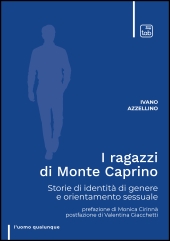 eBook, I ragazzi di Monte Caprino : storie di identità di genere e orientamento sessuale, 