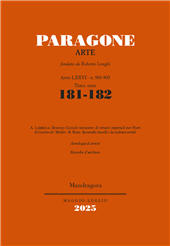 Fascicolo, Paragone : rivista mensile di arte figurativa e letteratura. Arte : LXXVI, 181/182, 2025, Mandragora