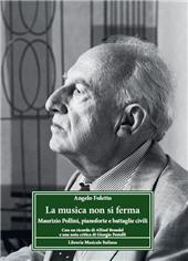 E-book, La musica non si ferma : Maurizio Pollini, pianoforte e battaglie civili, 